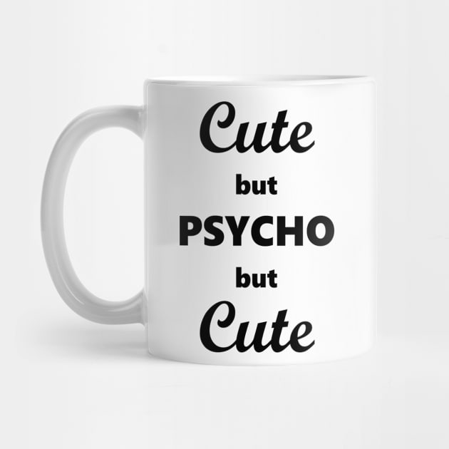 Cute but psycho but cute by alened